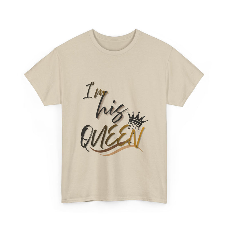 His Queen Unisex Heavy Cotton Tee - Stylish Couples Shirt