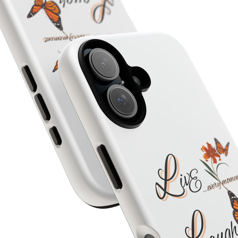 Phone Case — "Live Laugh Love" Butterfly Floral Protective Case