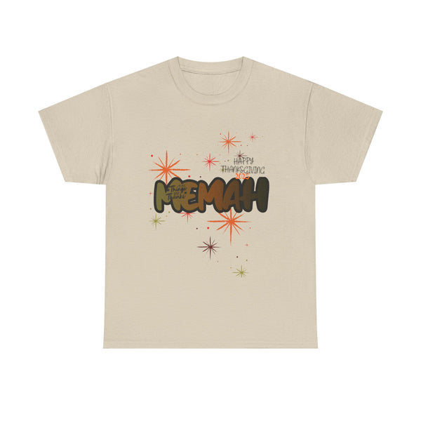 Thanksgiving T-Shirt, Gift for Humor Lovers, Unisex Heavy Cotton Tee, Meme Enthusiast Apparel, Comfy Casual Wear