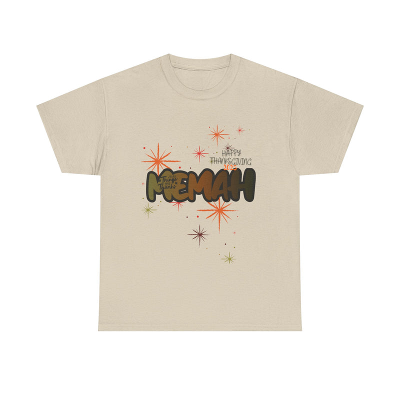 Thanksgiving T-Shirt, Gift for Humor Lovers, Unisex Heavy Cotton Tee, Meme Enthusiast Apparel, Comfy Casual Wear