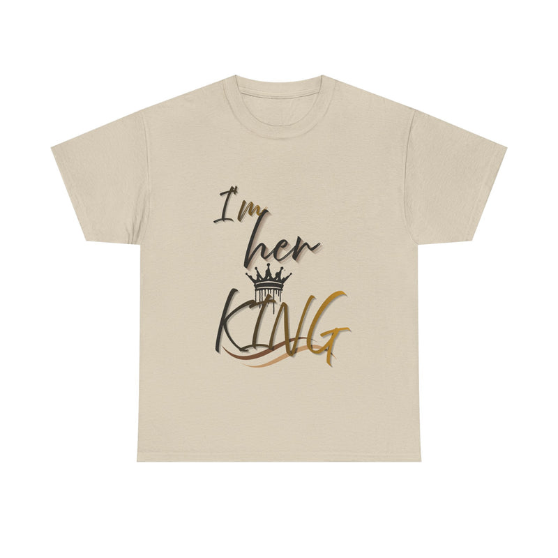 I'm Her King Unisex Heavy Cotton Tee - Perfect Gift for Partners