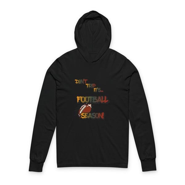 Football Season Unisex Hooded Long Sleeve Tee