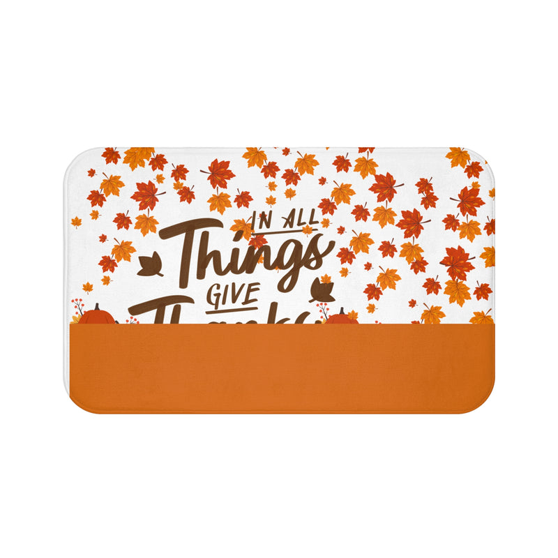 Thanksgiving Autumn Bath Mat - "In All Things Give Thanks"