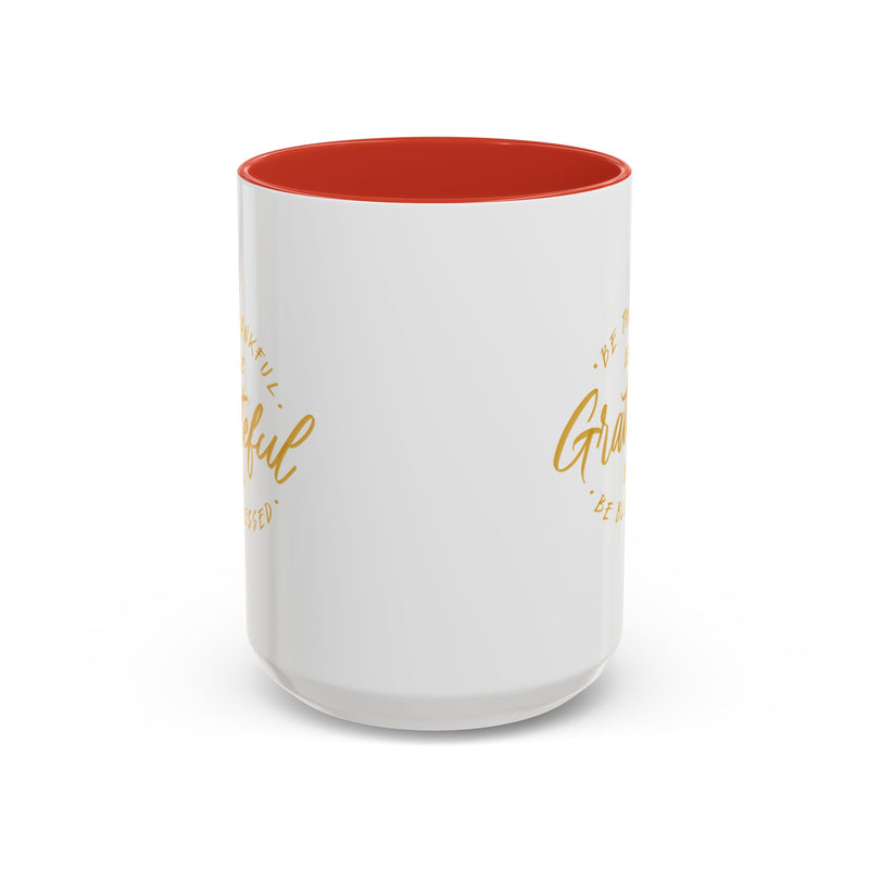 Grateful Accent Coffee Mug - Be Thankful & Be Blessed