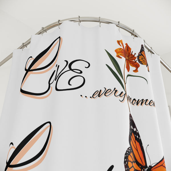 Shower Curtain - "Live Laugh Love" Monarch Butterfly Floral Bathroom Decor