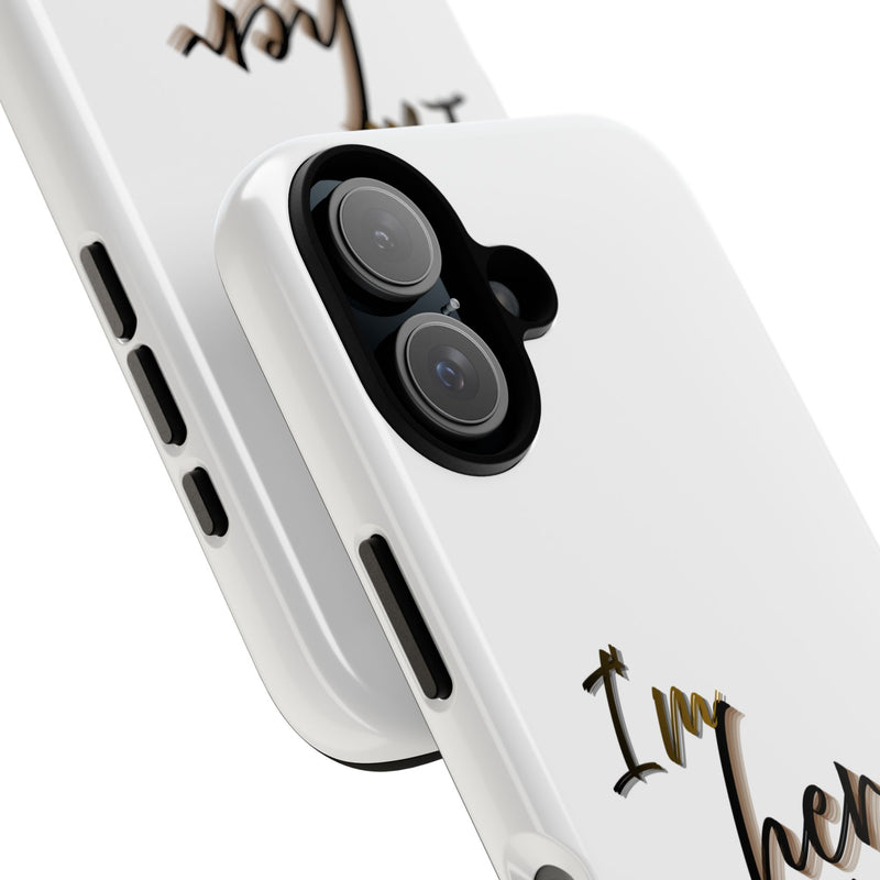 Royalty Phone Case - I'm Her King Design