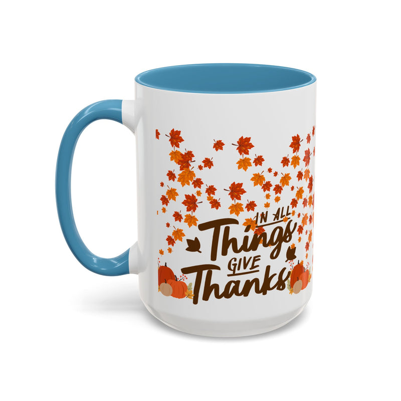 Thanksgiving Accent Coffee Mug - 'In All Things Give Thanks'