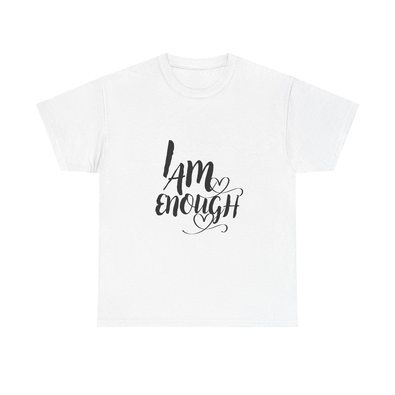 Empowering Unisex Tee, "I Am Enough" Motivational Shirt, Affirmation T-Shirt, Self-Love Gift, Casual Wear, Inspirational Apparel