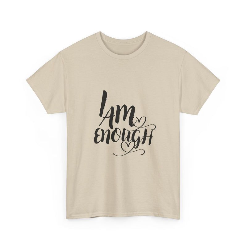 Empowering Unisex Tee, "I Am Enough" Motivational Shirt, Affirmation T-Shirt, Self-Love Gift, Casual Wear, Inspirational Apparel