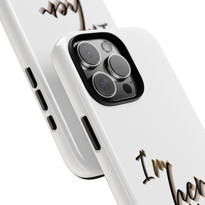 Royalty Phone Case - I'm Her King Design