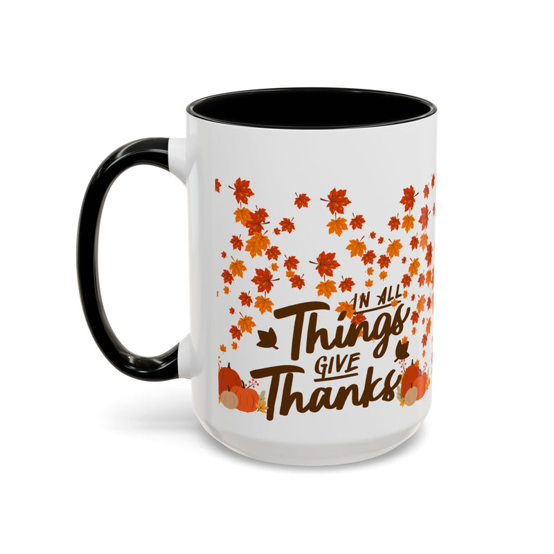 Thanksgiving Accent Coffee Mug - 'In All Things Give Thanks'