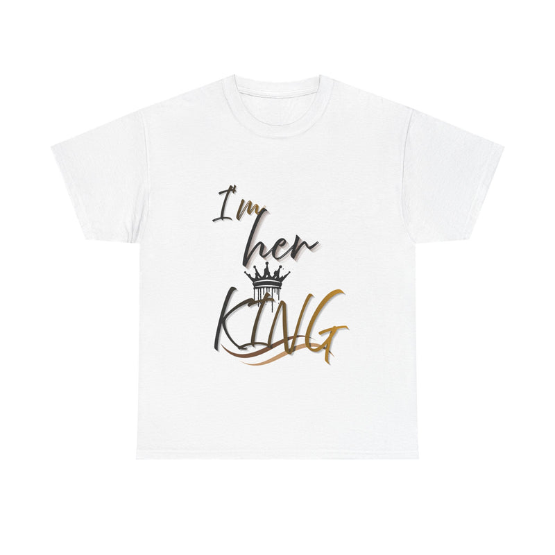 I'm Her King Unisex Heavy Cotton Tee - Perfect Gift for Partners