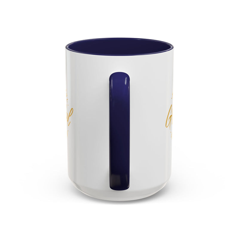 Grateful Accent Coffee Mug - Be Thankful & Be Blessed
