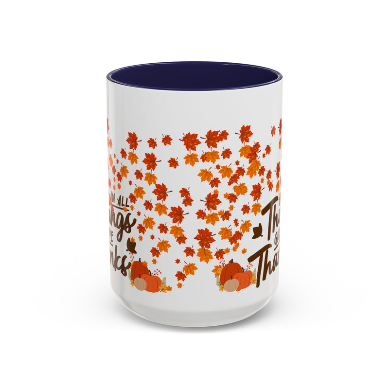 Thanksgiving Accent Coffee Mug - 'In All Things Give Thanks'