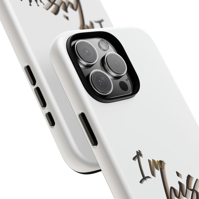 I'm His Queen Phone Case — Cute Couple Phone Cover, Romantic Gift for Her