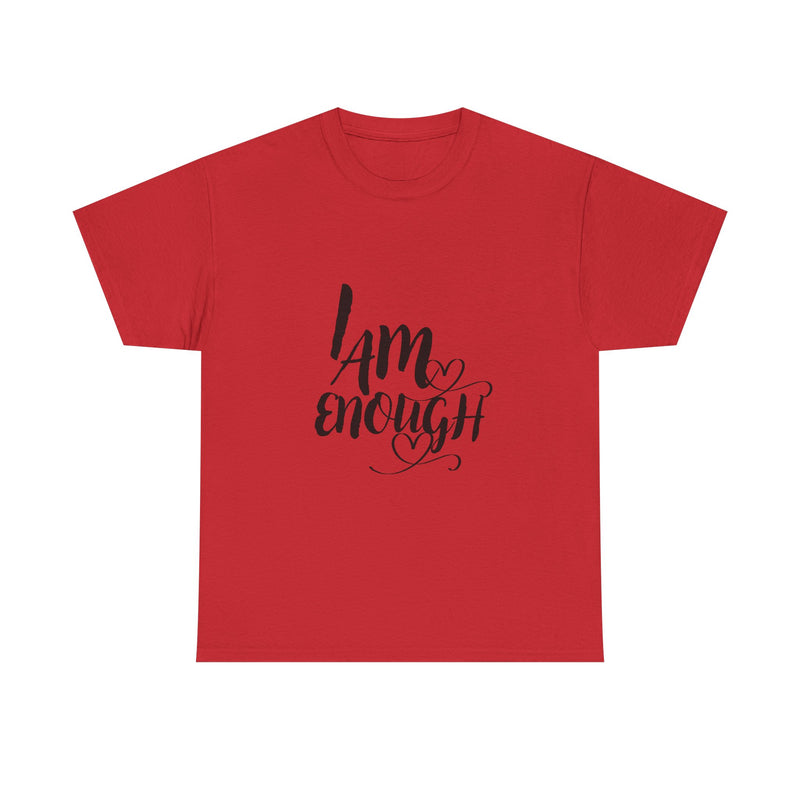 Empowering Unisex Tee, "I Am Enough" Motivational Shirt, Affirmation T-Shirt, Self-Love Gift, Casual Wear, Inspirational Apparel