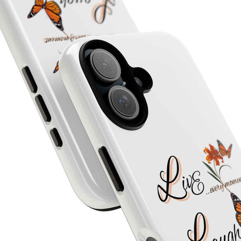 Phone Case — "Live Laugh Love" Butterfly Floral Protective Case