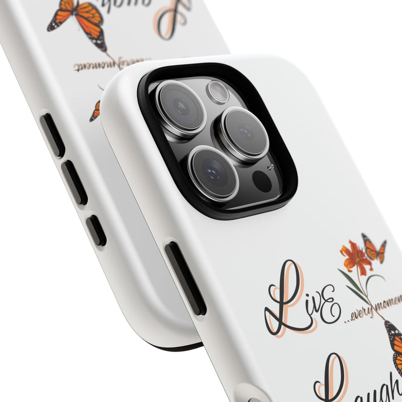 Phone Case — "Live Laugh Love" Butterfly Floral Protective Case