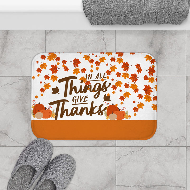 Thanksgiving Autumn Bath Mat - "In All Things Give Thanks"
