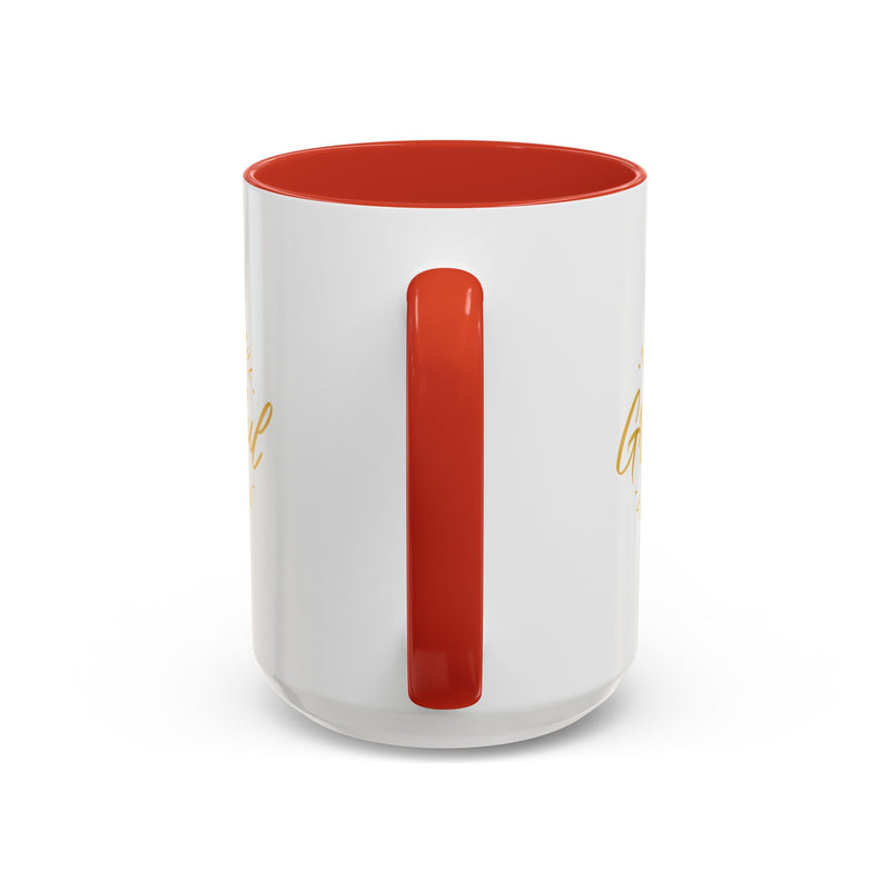 Grateful Accent Coffee Mug - Be Thankful & Be Blessed