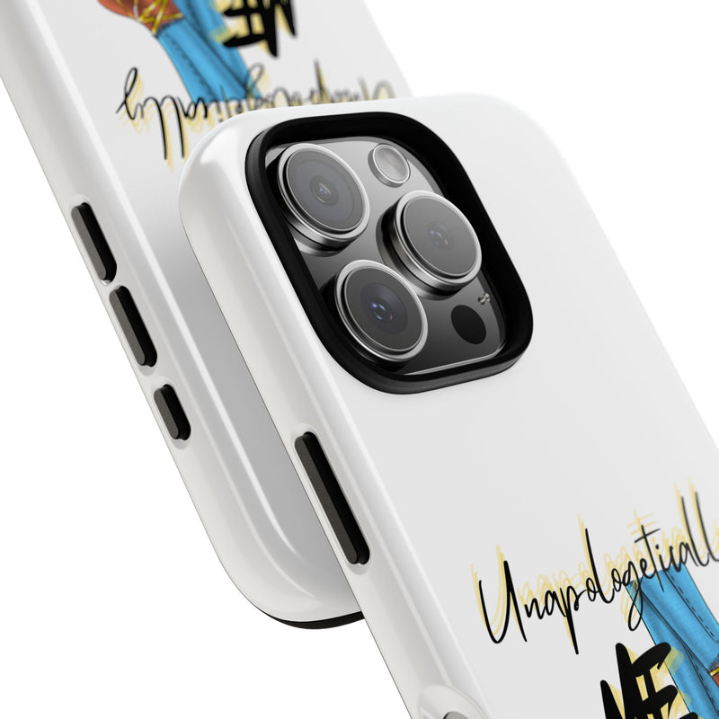 Chic Phone Case with 'Unapologetically Me' Design | Stylish Tough Cases for Fashion Lovers, Gift for Her, Trendy Phone Accessories