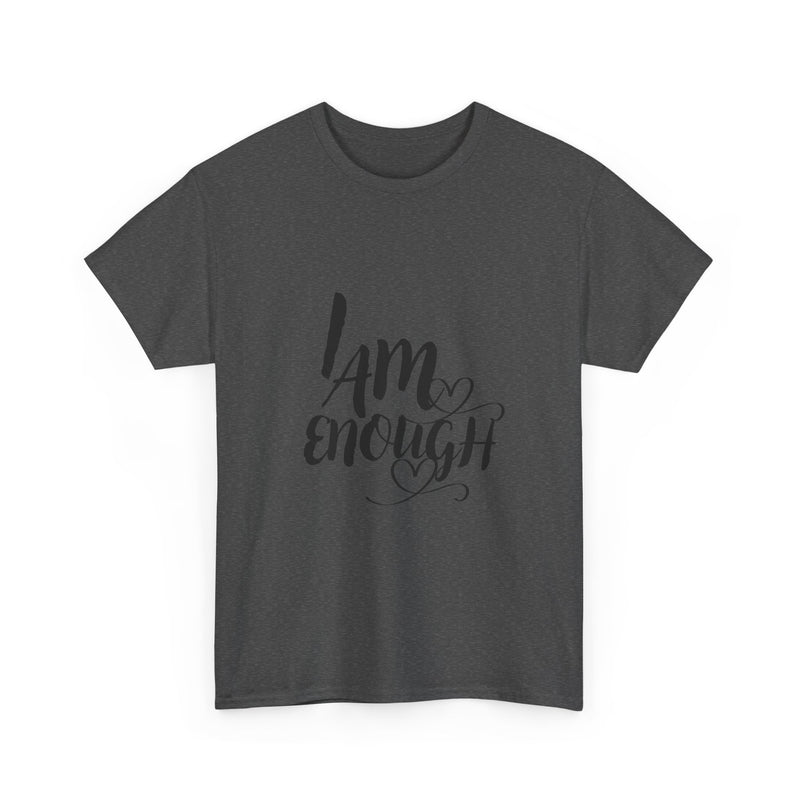 Empowering Unisex Tee, "I Am Enough" Motivational Shirt, Affirmation T-Shirt, Self-Love Gift, Casual Wear, Inspirational Apparel