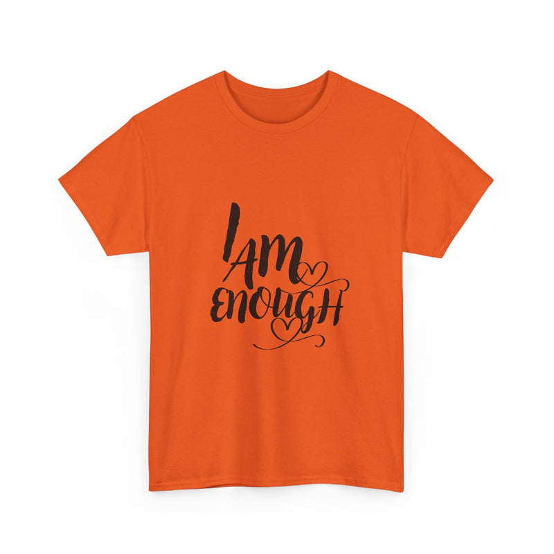 Unisex Heavy Cotton Tee - 'I Am Enough' Motivational Shirt, Inspirational Gift, Self-Love Tee, Casual Wear, Affirmation T-Shirt