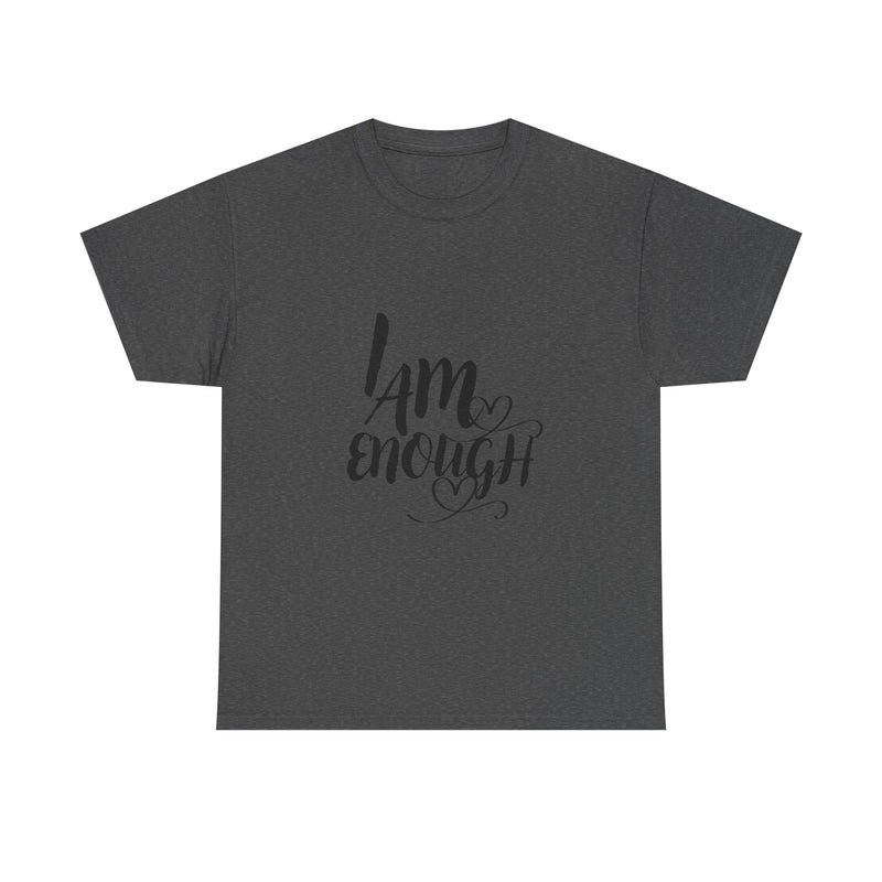Empowering Unisex Tee, "I Am Enough" Motivational Shirt, Affirmation T-Shirt, Self-Love Gift, Casual Wear, Inspirational Apparel