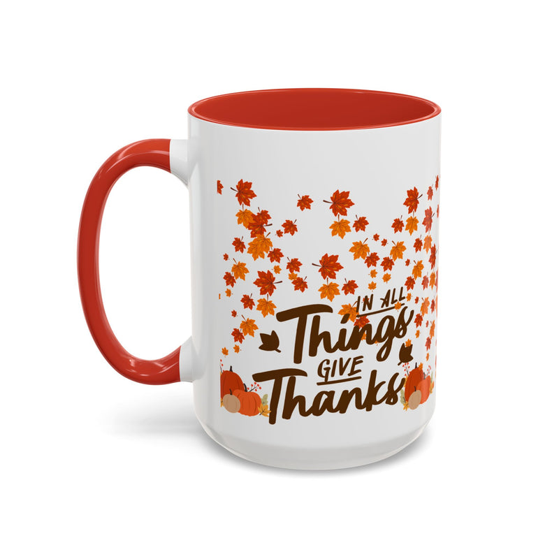 Thanksgiving Accent Coffee Mug - 'In All Things Give Thanks'
