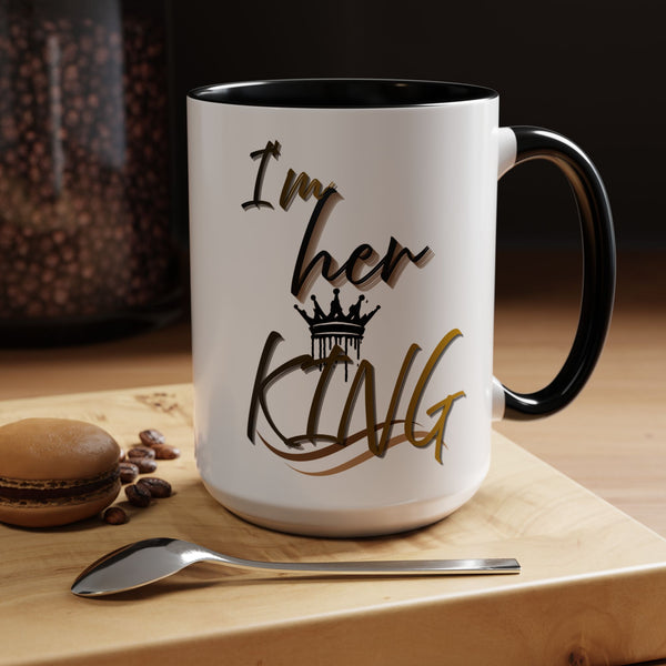 Royal Couple Coffee Mug Set - "I'm Her King & I'm His Queen"
