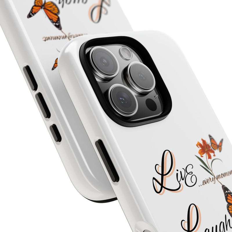 Phone Case — "Live Laugh Love" Butterfly Floral Protective Case