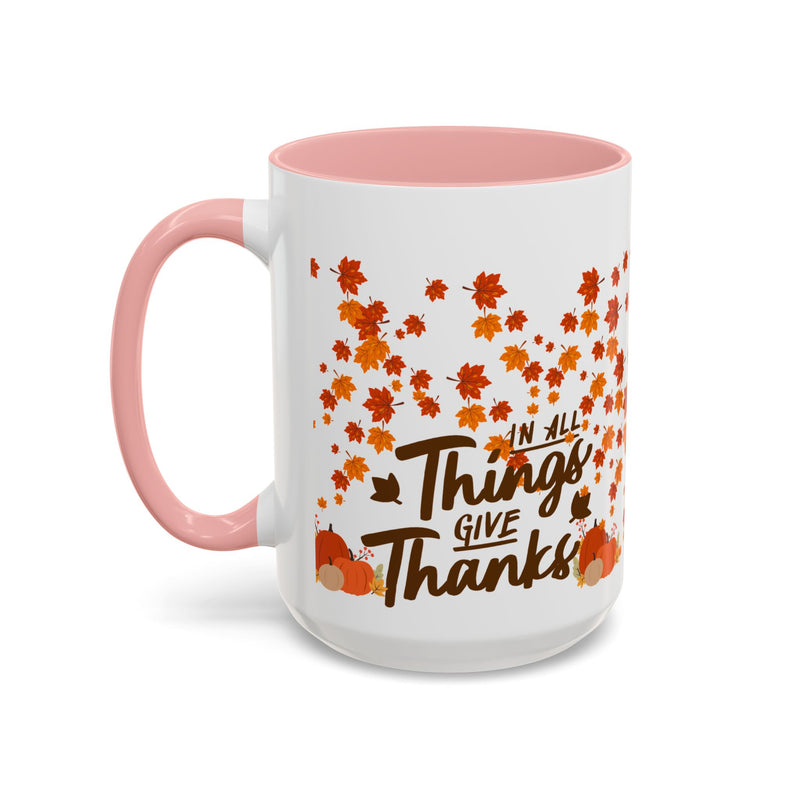 Thanksgiving Accent Coffee Mug - 'In All Things Give Thanks'